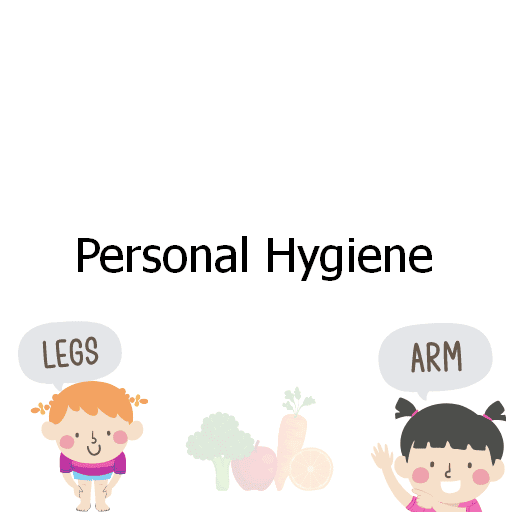 Personal Hygiene